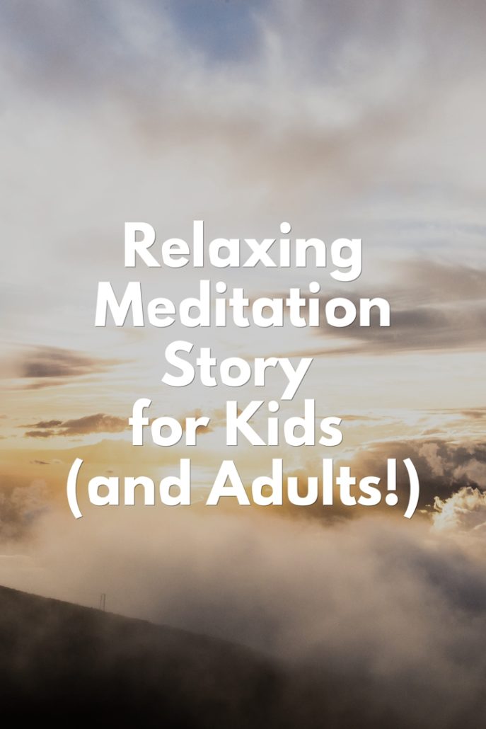 Relaxing Meditation Story for Kids (and Adults, too!) help your child sleep