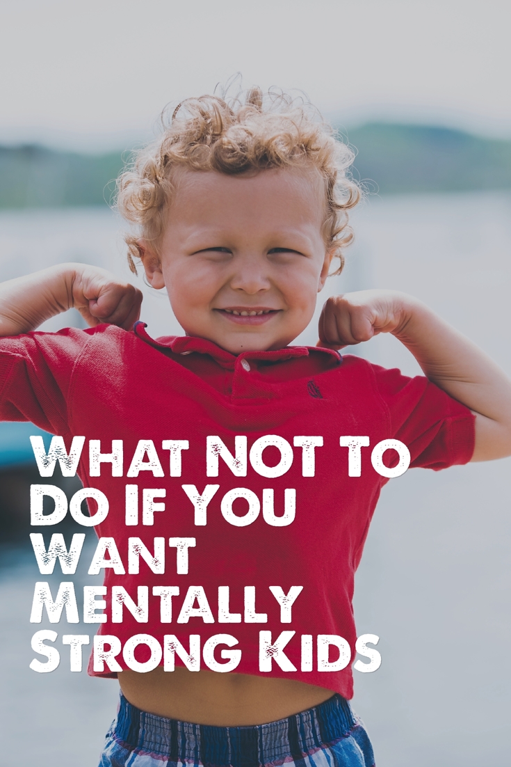 Things Mentally Strong Parents Don't Do Things Mentally Strong Parents Don't Do